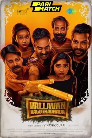 Vallavan Vaguthathada 2024 Tamil 1080p CAMRip